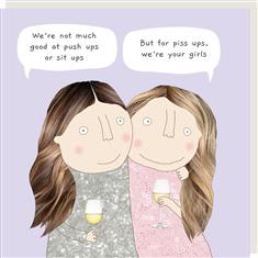 We&#39;re Your Girls card
