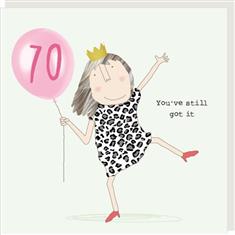 70 Still Got It  Birthday Card