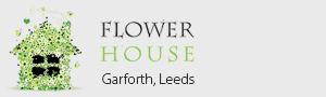 The Flower House Garforth