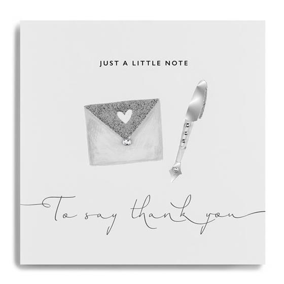 Just a Little Note To Say Thank You Card